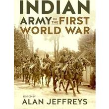 War Military Culture In South Asia-The Indian Army In The First World War