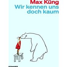 Wir Kennen Uns Doch Kaum