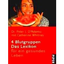 4 Blutgruppen - Das Lexikon Fur Ein Gesundes Leben