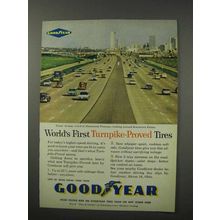 1960 Goodyear Tires Ad - World's First Turnpike-Proved