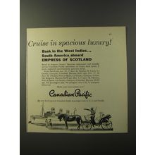 1953 Canadian Pacific Cruises Ad - Cruise in spacious luxury!