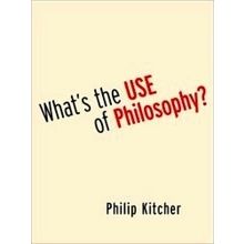 What's the Use of Philosophy?