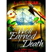 A John Grey Historical Mystery-A Well-Earned Death