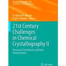 21st Century Challenges in Chemical Crystallography II