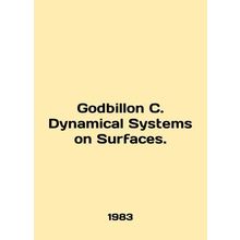 Godbillon C. Dynamic Systems on Surfaces. In English /Godbillon C. Dynamical S