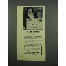 1953 American Cancer Society Ad - Kate Smith Says