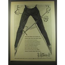 1956 B. Altman & Co. Londonus Snowfit Ski Trousers Ad - What form!
