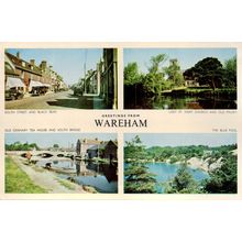 Postcard Wareham, Dorset multiview. South Street, Blue Pool. Unposted