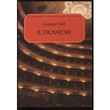 Giuseppe Verdi's Il Trovatore - G. Schirmer Opera Score Edition Paperback