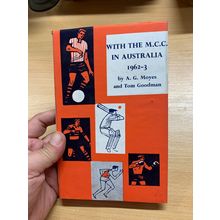 1965 "WITH THE M.C.C. IN AUSTRALIA 1962-63" CRICKET SPORTSMAN CLUB HB BOOK (P3)