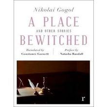 A Place Bewitched And Other Stories (Riverrun Editions)