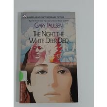 the Night The White Deer Died by gary Paulsen 1991 paperback fiction novel