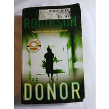 The Donor - Mass Market Paperback By Robinson, Frank M - good
