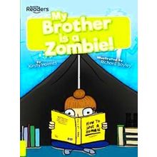 My Brother Is A Zombie - Kirsty Holmes