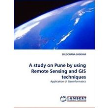 A Study on Pune by Using Remote Sensing and Gis Techniques