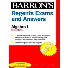 Barron's Regents NY: Regents Exams and Answers: Algebra I, Fourth Edition - Gary