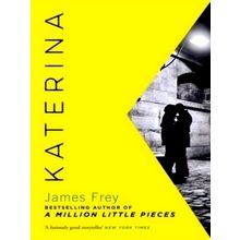 Katerina - The new Novel From the Author of the Bestselling A Million Little Pie
