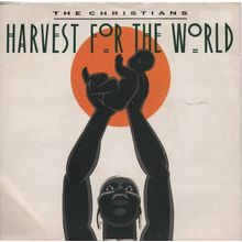 Christians - Harvest for the world / Small axe 1988 7" single vinyl record IS395