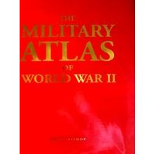 Military Atlas Of World War Ii