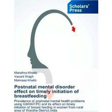 Postnatal mental disorder effect on timely initiation of breastfeeding