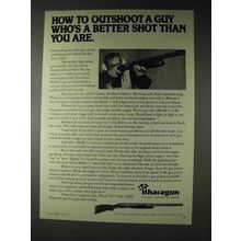 1973 Ithaca Gun Model 51 Shotgun Ad - Outshoot a Guy