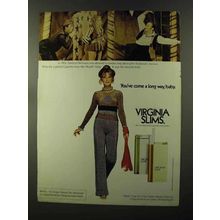 1973 Virginia Slims Cigarettes Ad - You've Come