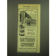 1945 Southern Comfort Liqueur Ad - A Famous landmark of St. Louis, Mo.
