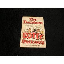 The Perishers Dotty Dictionary by Maurice Dodd & Dennis Collins
