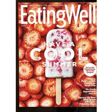 Eating Well Magazine "HAVE A COOL SUMMER" CALIF. ROAD TRIP - BBQ SPACE NEW 2021