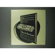 1945 Beech-Nut Gum Ad - Owes Its Great Popularity