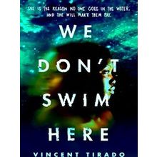 We Don't Swim Here