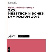 Xxx. Messtechnisches Symposium