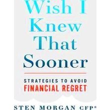Wish I Knew That Sooner