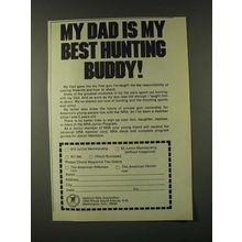1979 NRA National Rifle Association Ad - My dad is my best hunting buddy!