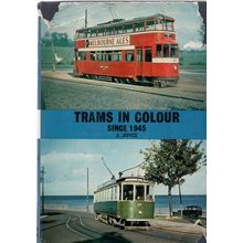 Trams in Colour Since 1945 J.Joyce (Jacket Torn)