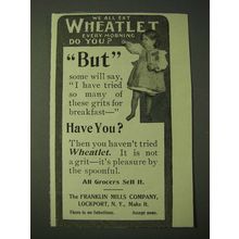 1900 Franklin Mills Wheatlet Ad - We all eat Wheatlet every morning do you?