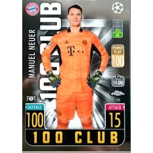 Manuel Neuer 100 Club Topps Match Attax Chrome 2021/22 Card #195