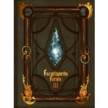 Encyclopaedia Eorzea the World of Final Fantasy Xiv Volume 3 - Square Enix