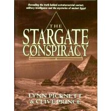 The Stargate Conspiracy - Lynn Picknett; Clive Prince