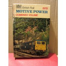 MOTIVE POWER COMBINED VOLUME, 1978 British Rail ABC, Ian Allan hb =