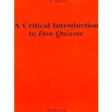 A Critical Introduction to Don Quixote
