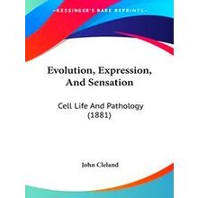 Evolution, Expression, and Sensation