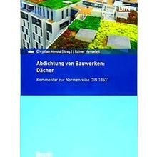 Abdichtung Von Bauwerken: Dacher
