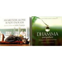 RARE DHAMMA EVERYWHERE & AWARENESS ALONE IS NOT ENOUGH by ASHIN TEJANIYA