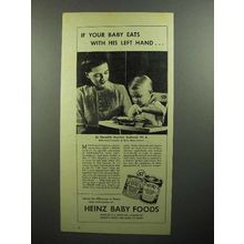 1945 Heinz Baby Food Ad - Eats With His Left Hand