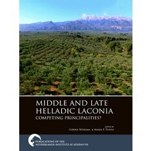 Middle and Late Helladic Laconia Competing Principalities by Various Authors