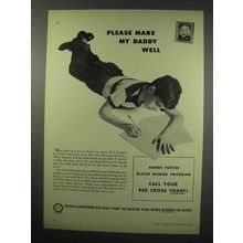 1952 Red Cross Ad - Please Make My Daddy Well