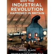Why the Industrial Revolution Happened in Britain
