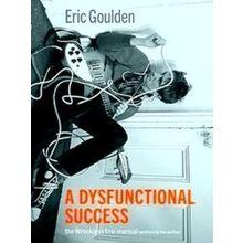 A Dysfunctional Success