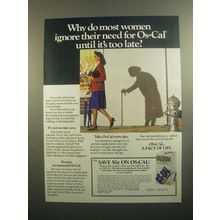 1984 Os-Cal Calcium Supplement Ad - Women Ignore